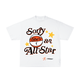 Sorry She's An All Star