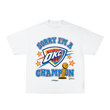 Sorry I'm A Champion (THUNDER)