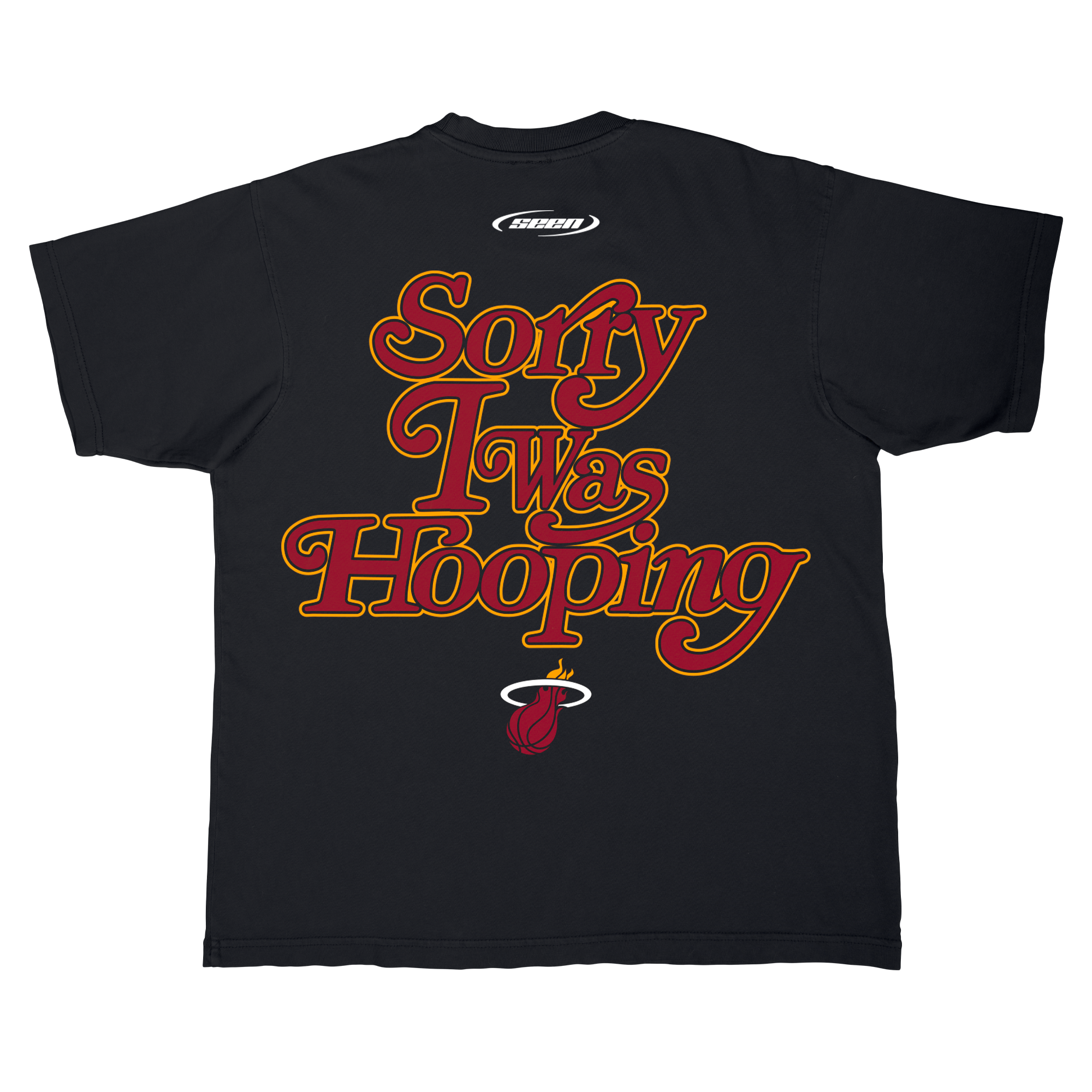 HEAT X SEEN Sorry I Was Hooping Tee