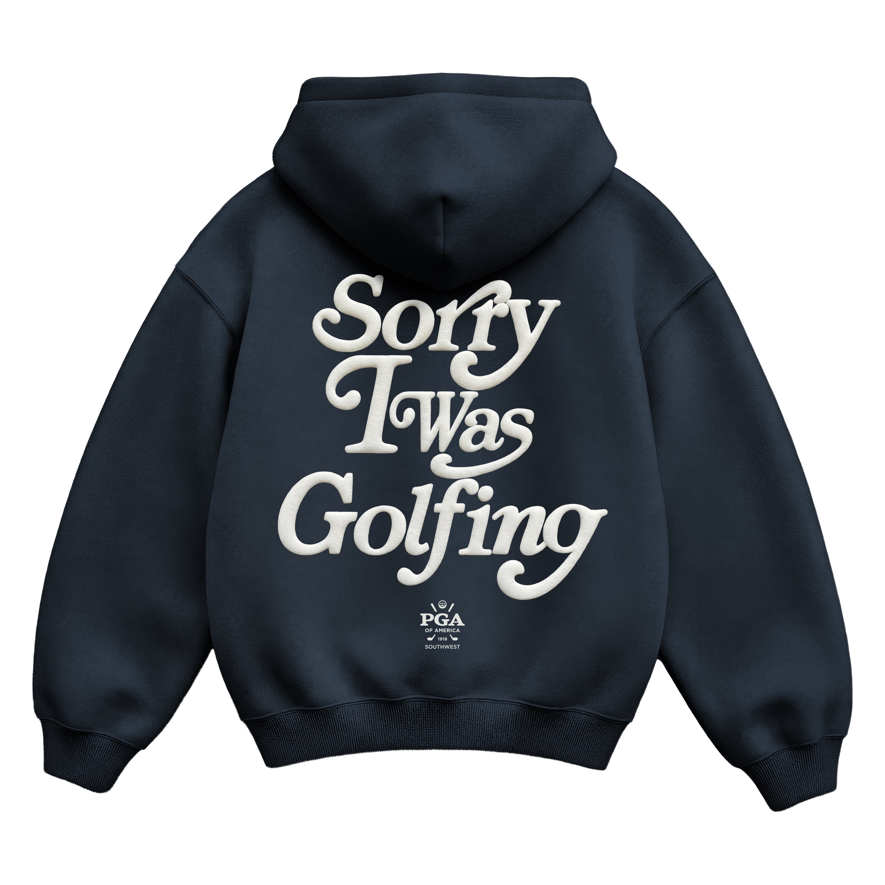 PGA SW - SORRY I WAS GOLFING HOODIE - 'NAVY'