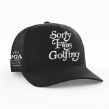 PGA SW - SORRY I WAS GOLFING HAT - 'BLACK'